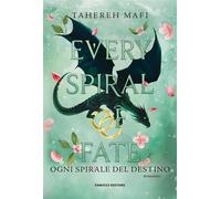 Every Spiral of Fate: Ogni spirale del destino - Woven Kingdom vol. 4 - Bianca Giolitti - Fanucci Editore - ebook (ePub) - Livre