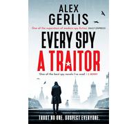 Every Spy a Traitor