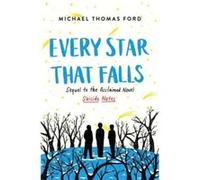 Every Star That Falls - Michael Thomas Ford - HarperCollins Publishers Inc - Livre en Anglais - Hardback Michael Thomas FordMichael Thomas Ford (Auteur)