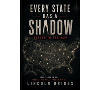 Every State Has a Shadow: Hidden in the Map