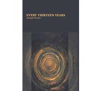 Every Thirteen Years - Michael Wicker - Still Water Books - ebook (ePub) - Livre