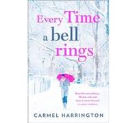 Every Time a Bell Rings by Carmel Harrington Paperback Book Harrington, Carmel (Auteur)