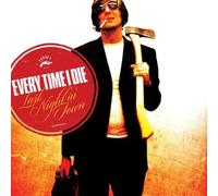 Every Time I die - Last Night in Town [Import]