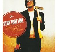 Every Time I Die - Last Night In Town (Spatter) (LP)