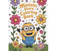 Every Villain Has a Beginning: Minions Story: A Heartwarming Little Golden Book Retelling of Gru and His Minions’ Origins