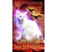 Every Witch Way But Vamped