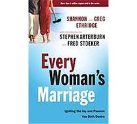 Every Woman's Marriage, The Every Man Series Shannon Ethridge (Auteur)