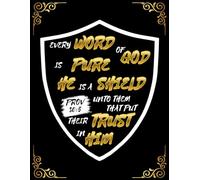 Every Word of God is Pure He is a Shield Unto Them That Put Their Trust in Him - Prov 30:5: Blank Prayer Journal with Dot Grid Pages for Bible Study