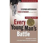 Every Young Man's Battle, The Every Man Series Fred Stoeker, Stephen Arterburn (Auteur)