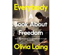 Everybody: A Book About Freedom