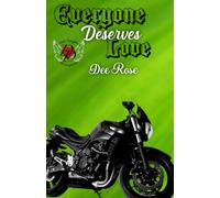 Everybody Deserves Love: Defiant Daughters MC