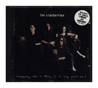 Cranberries – Everybody Else Is Doing It So Why Can T We ?