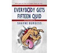 Everybody Gets Fifteen Quid