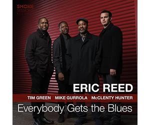 Everybody Gets the Blues / Eric Reed