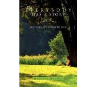 Everybody Has A Story