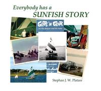 Everybody Has A Sunfish Story