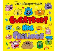 Everybody Has Feelings
