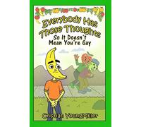 Everybody Has Those Thoughts