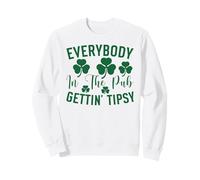 Everybody in The Pub Gettin Tipsy Saint Patrick's Day Humour Sweatshirt