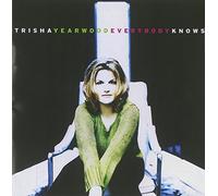 Everybody Knows by Trisha Yearwood (1996-05-03)