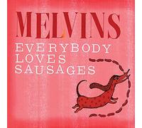 Everybody Loves Sausages