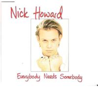 Everybody Needs Somebody (3 Tracks, 1994, INCL. 12" Ext. Mix) [Import]