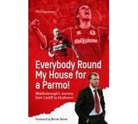 Everybody Round My House For A Parmo!