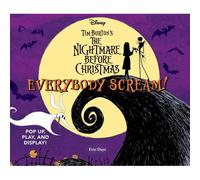 Everybody Scream!: Disney Tim Burton's The Nightmare Before Christmas