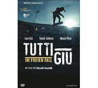 Everybody Sometimes Falls ( Tutti giù )