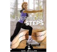 Everybody Steps: A Guide To Step Aerobics by Gin Miller