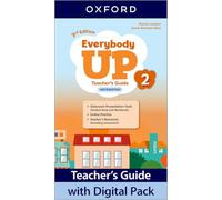 Everybody Up: Level 2: Teacher's Guide with Digital Pack: Print Teacher's Guide and 4 years' access to Classroom Presentation Tools, Online Practice ... all available on Oxford English Hub
