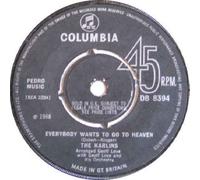 Everybody Wants To Go To Heaven - Karlins 7" 45