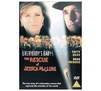 Everybody's Baby - the Rescue of Jessica Mcclure