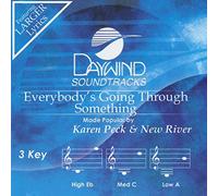 Everybody's Going Through Something [Accompaniment/Performance Track] (Daywind Soundtracks)