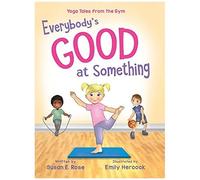 Everybody's Good At Something