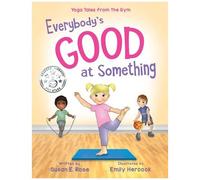 Everybody's Good At Something
