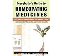 Everybody's Guide to Homeopathic Medicines Dana Ullman, Stephen Cummings (Auteur)