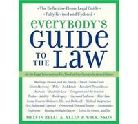 Everybodys Guide to the Law Fully Revised Updated 2nd Edition by Allen WilkinsonMelvin M. Belli Allen P. Wilkinson, Allen Wilkinson (Auteur)