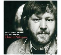 Everybody's Talkin': Very Best Of Harry Nilsson