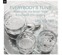 Everybody's Tune-Music from The British Isles & Flanders-17th Century [Import]