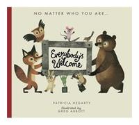 Everybodys Welcome by Patricia Hegarty Patricia Hegarty (Auteur)