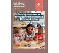 Everyday Assessment For Special Education And Inclusive Classroom Teachers