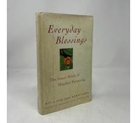 Everyday Blessings: Inner Work of Mindful Parenting