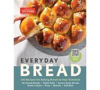 Everyday Bread by Americas Test Kitchen Americas Test Kitchen (Auteur)