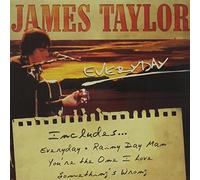 Everyday by Taylor, James (2005-03-01)
