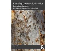 Everyday Community Practice: Principles and Practice