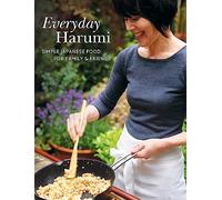 Everyday Harumi: Simple Japanese food for family and friends