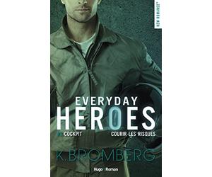 Everyday heroes - Tome 03: Cockpit - prendre des risques