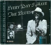 Everyday I Have The Blues [Import]