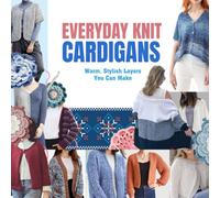 Everyday Knit Cardigans: Warm, Stylish Layers You Can Make